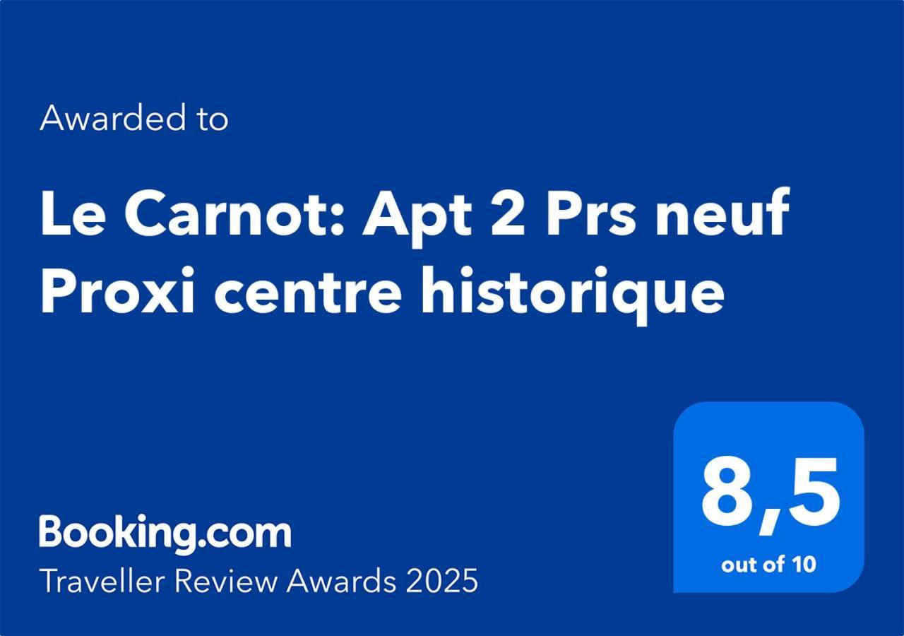 Le Carnot: Apt 2 Prs Neuf Proxi Centre Historique Dijon Exterior foto